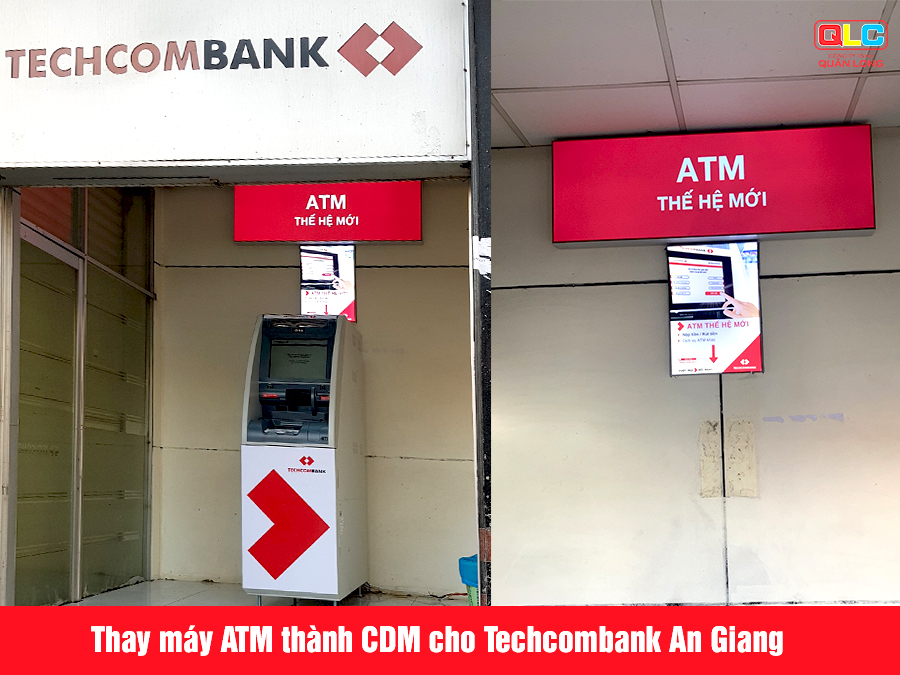 Thay máy ATM thành CDM cho TCB An Giang